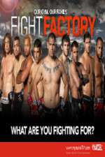 Watch Fight Factory Tvmuse