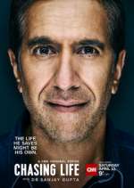 Watch Chasing Life with Dr. Sanjay Gupta Tvmuse