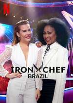 Watch Iron Chef: Brazil Tvmuse