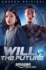 Watch Will vs. The Future Tvmuse