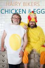 Watch Hairy Bikers Chicken and Egg Tvmuse