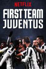 Watch First Team: Juventus Tvmuse