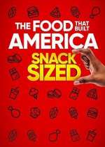 Watch The Food That Built America: Snack Sized Tvmuse