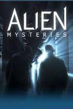 Watch Alien Mysteries Tvmuse