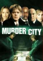 Watch Murder City Tvmuse