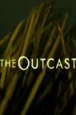 Watch The Outcast Tvmuse