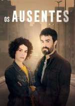 Watch Os Ausentes Tvmuse