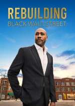 Watch Rebuilding Black Wall Street Tvmuse