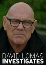 Watch David Lomas Investigates Tvmuse