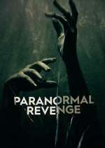 Watch Paranormal Revenge Tvmuse