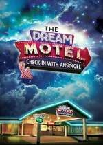 Watch The Dream Motel Tvmuse