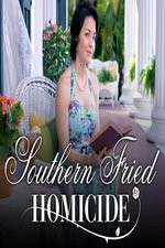 Watch Southern Fried Homicide Tvmuse