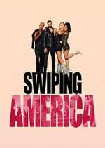 Watch Swiping America Tvmuse