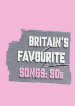 Watch Britain's Favourite Songs: 90's Tvmuse
