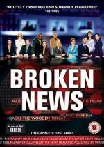 Watch Broken News Tvmuse