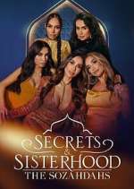 Watch Secrets & Sisterhood: The Sozahdahs Tvmuse