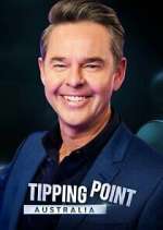 Watch Tipping Point Australia Tvmuse