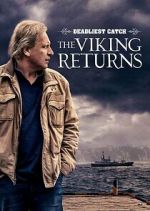 Watch Deadliest Catch: The Viking Returns Tvmuse