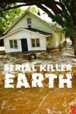 Watch Serial Killer Earth Tvmuse