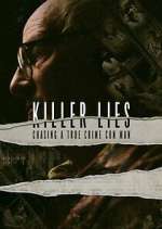 Watch Killer Lies: Chasing A True Crime Con Man Tvmuse