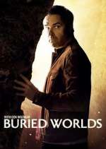 Watch Buried Worlds with Don Wildman Tvmuse