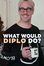 Watch What Would Diplo Do Tvmuse