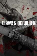 Watch Occult Crimes Tvmuse