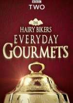 Watch Hairy Bikers Everyday Gourmets Tvmuse