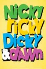 Watch Nicky, Ricky, Dicky & Dawn Tvmuse