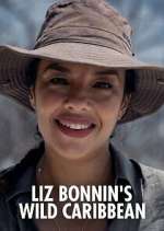Watch Liz Bonnin's Wild Caribbean Tvmuse