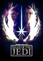 Watch Star Wars: Tales of the Jedi Tvmuse