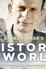 Watch Andrew Marrs History of the World Tvmuse