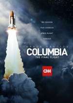 Watch Space Shuttle Columbia: The Final Flight Tvmuse