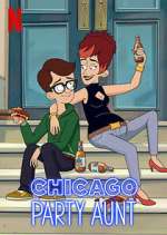 Watch Chicago Party Aunt Tvmuse