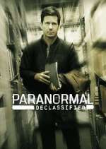 Watch Paranormal Declassified Tvmuse
