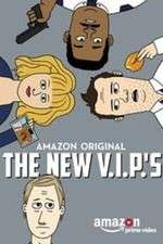 Watch The New V.I.P.'s Tvmuse