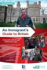 Watch An Immigrant's Guide to Britain Tvmuse