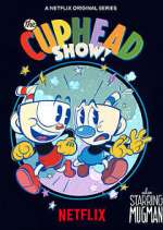 Watch The Cuphead Show! Tvmuse