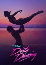 Watch The Real Dirty Dancing Tvmuse