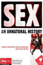 Watch SEX An Unnatural History Tvmuse