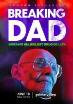 Watch Breaking Dad: Britain's Unlikeliest Drug Dealer Tvmuse