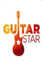 Watch Guitar Star Tvmuse