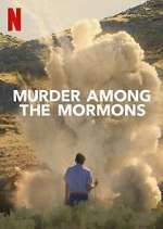 Watch Murder Among the Mormons Tvmuse