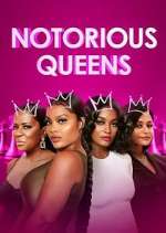 Watch Notorious Queens Tvmuse