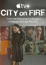 Watch City on Fire Tvmuse