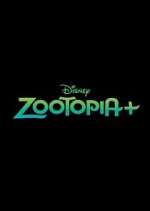 Watch Zootopia+ Tvmuse
