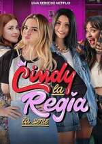 Watch Cindy la Regia: La serie Tvmuse