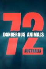 Watch 72 Dangerous Animals Australia Tvmuse