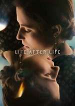 Watch Life After Life Tvmuse