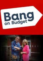 Watch Bang on Budget Tvmuse